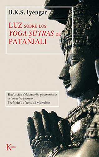 Luz sobre los Yoga-sutras de Patañjali (Clásicos)