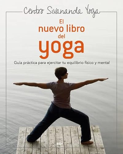 El nuevo libro del yoga: 031 (Ejercicio cuerpo y m)